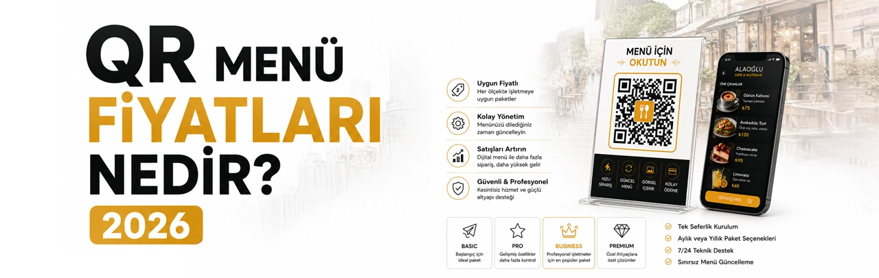  QR Menü Fiyatları Nedir? 2026