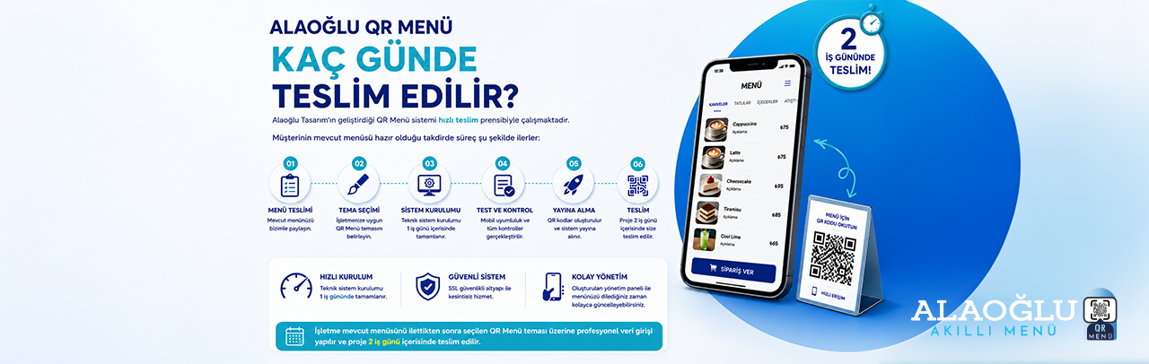  QR Menü Kurulumu Ne Kadar Sürer?